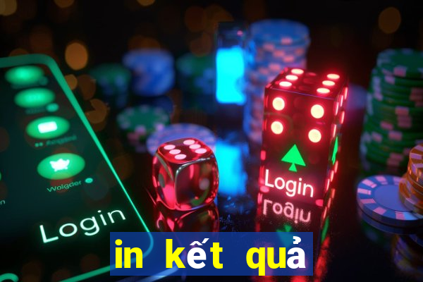 in kết quả xổ số cào đồng nai