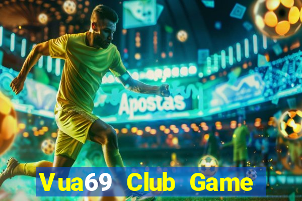 Vua69 Club Game Bài 567