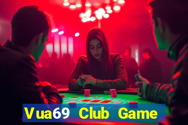 Vua69 Club Game Bài 567