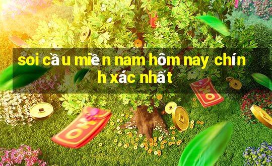 soi cầu miền nam hôm nay chính xác nhất