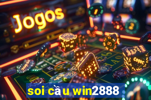 soi cầu win2888