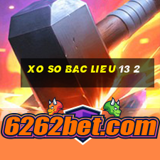 xo so bac lieu 13 2