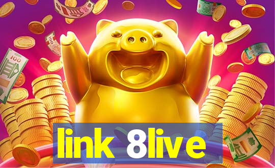 link 8live