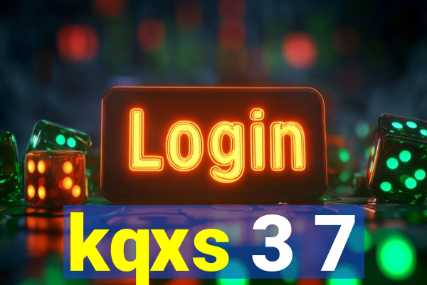 kqxs 3 7