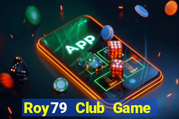 Roy79 Club Game Bài X8