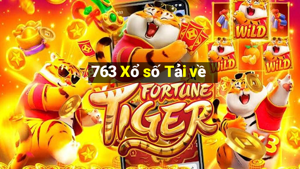 763 Xổ số Tải về