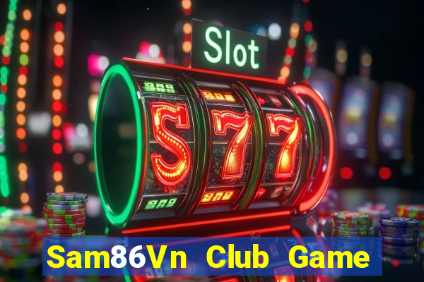 Sam86Vn Club Game Bài Uno