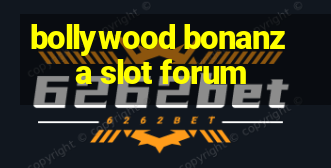 bollywood bonanza slot forum