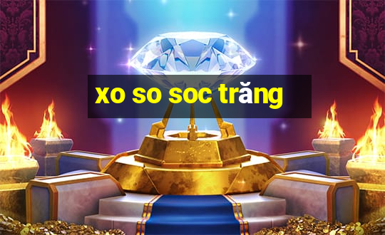 xo so soc trăng