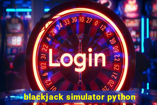 blackjack simulator python