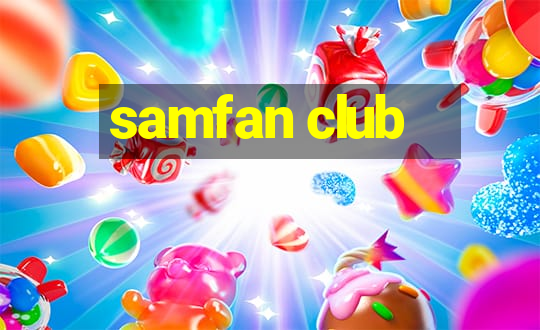 samfan club