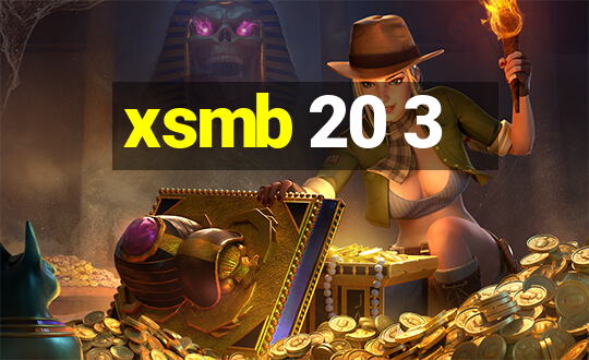 xsmb 20 3