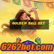 golden ball bet