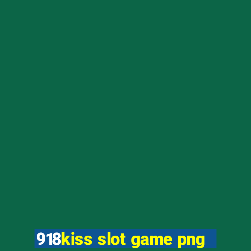 918kiss slot game png