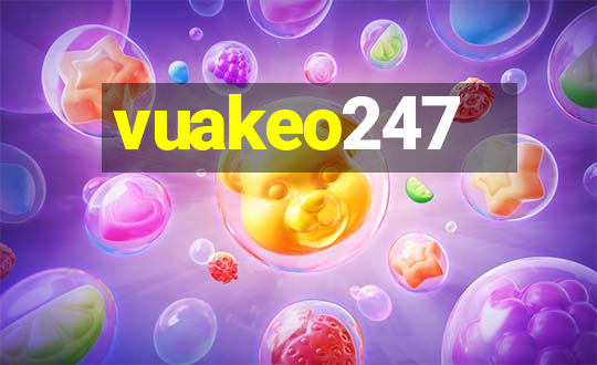 vuakeo247