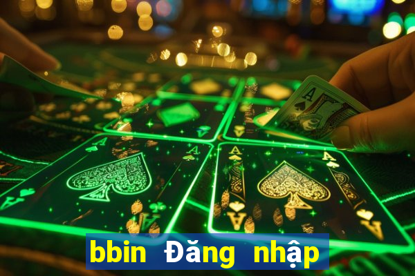 bbin Đăng nhập chính thức