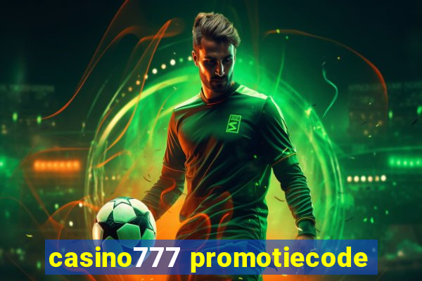 casino777 promotiecode