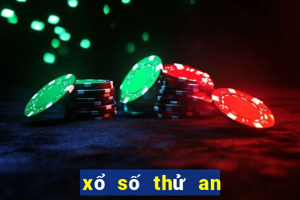 xổ số thử an giang hôm nay