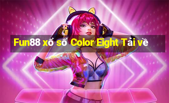 Fun88 xổ số Color Eight Tải về