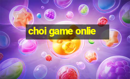 choi game onlie