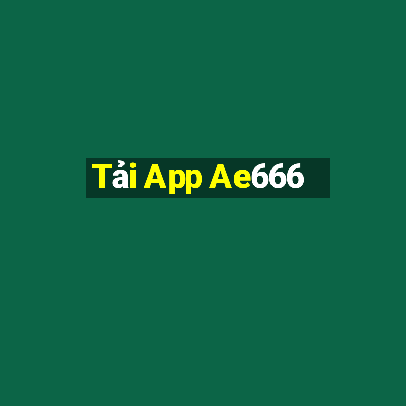 Tải App Ae666