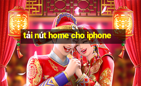 tải nút home cho iphone