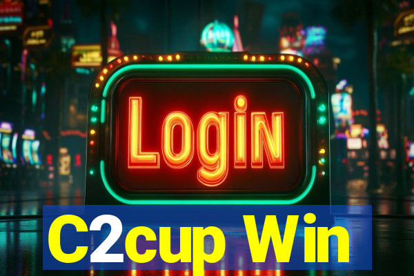 C2cup Win