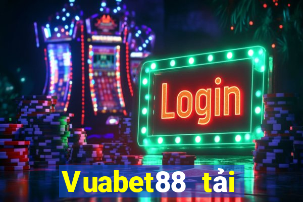 Vuabet88 tải xuống app