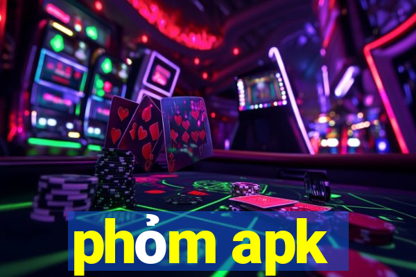 phỏm apk