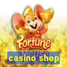 casino shop