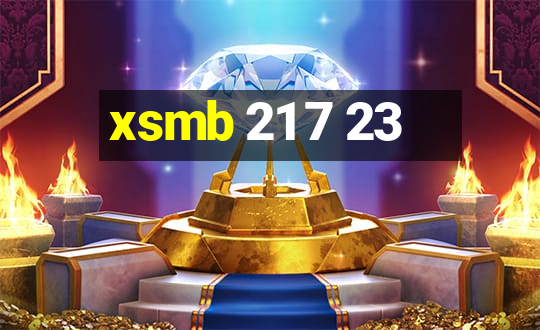 xsmb 21 7 23