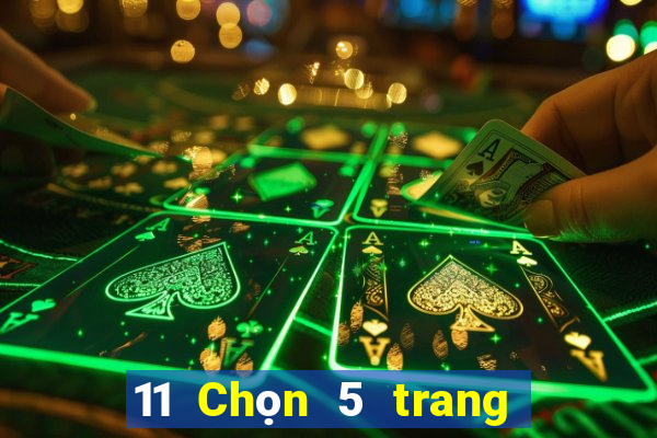 11 Chọn 5 trang web nền tảng