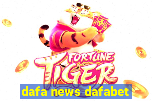 dafa news dafabet