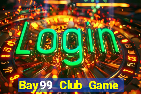 Bay99 Club Game Bài Nhiều Người Chơi Nhất