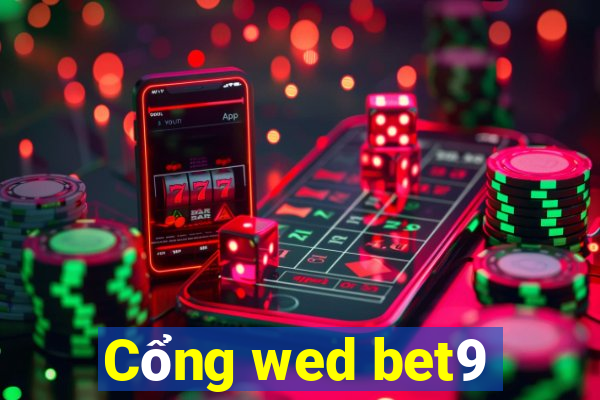 Cổng wed bet9