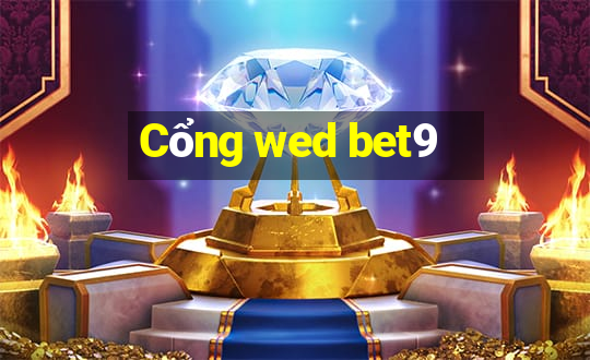 Cổng wed bet9