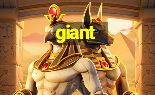 giant