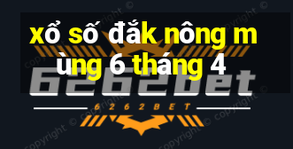 xổ số đắk nông mùng 6 tháng 4