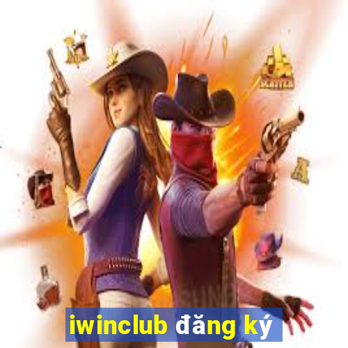 iwinclub đăng ký