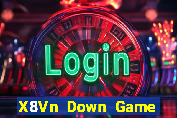 X8Vn Down Game Bài Vui