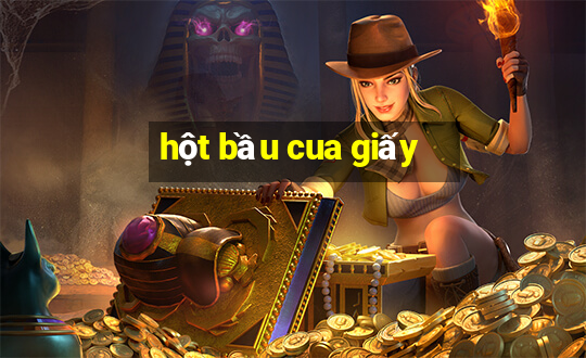 hột bầu cua giấy