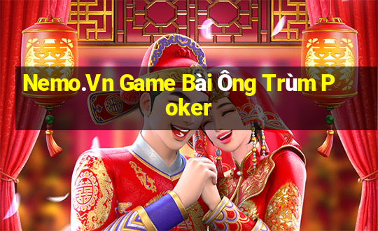 Nemo.Vn Game Bài Ông Trùm Poker