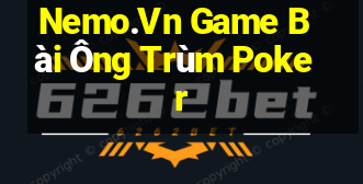 Nemo.Vn Game Bài Ông Trùm Poker