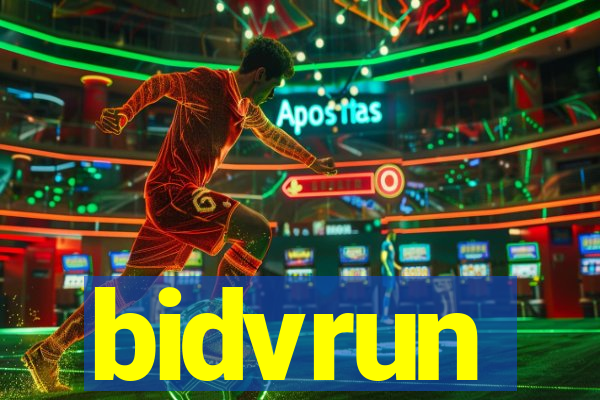 bidvrun