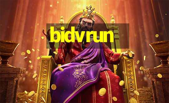 bidvrun