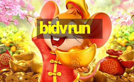 bidvrun