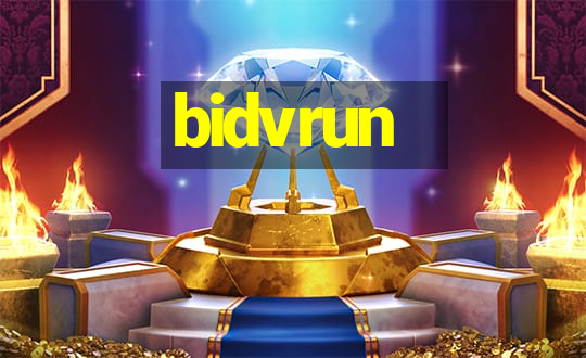 bidvrun