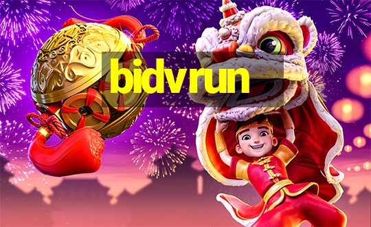 bidvrun