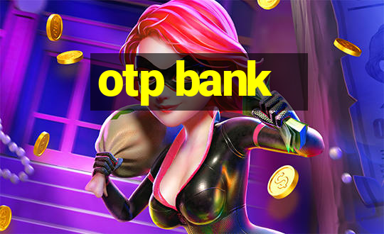 otp bank