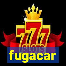 fugacar